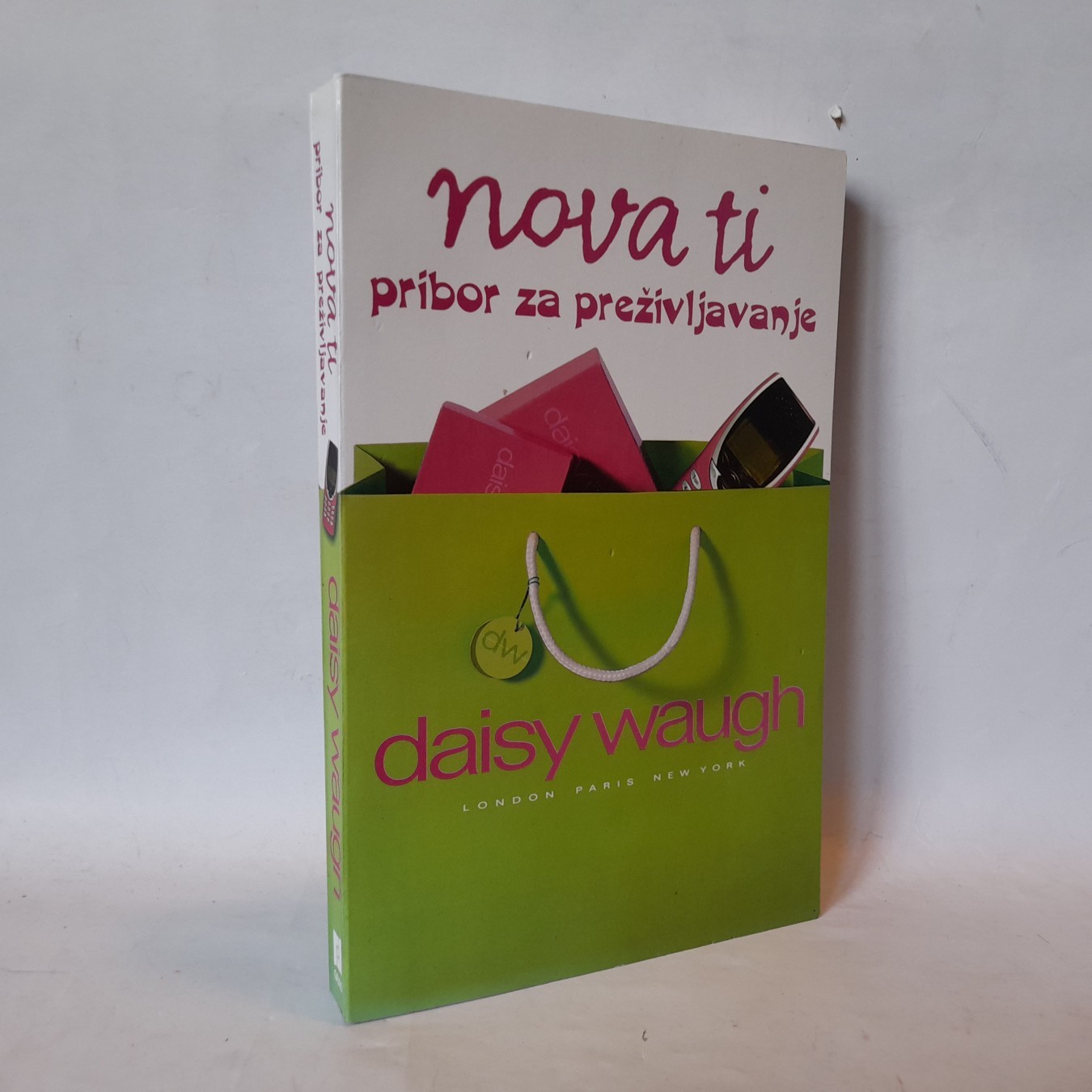 Nova ti: pribor za preživljavanje — Dejzi Vo
