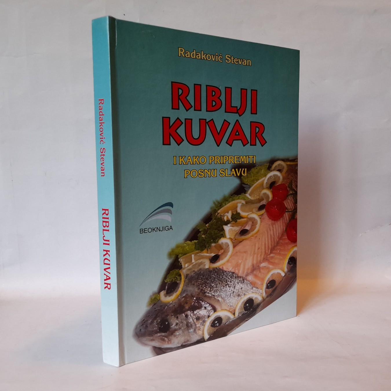 Riblji kuvar i kako pripremiti posnu slavu — Radaković