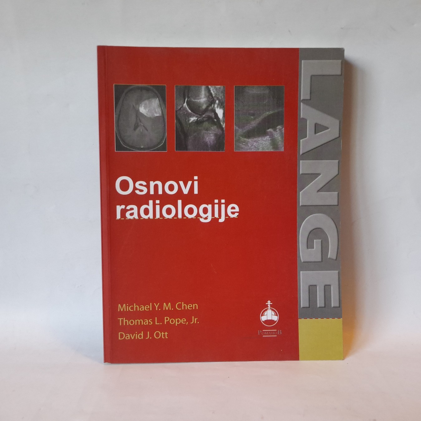 Osnovi radiologije — Chen, Ott, Pope