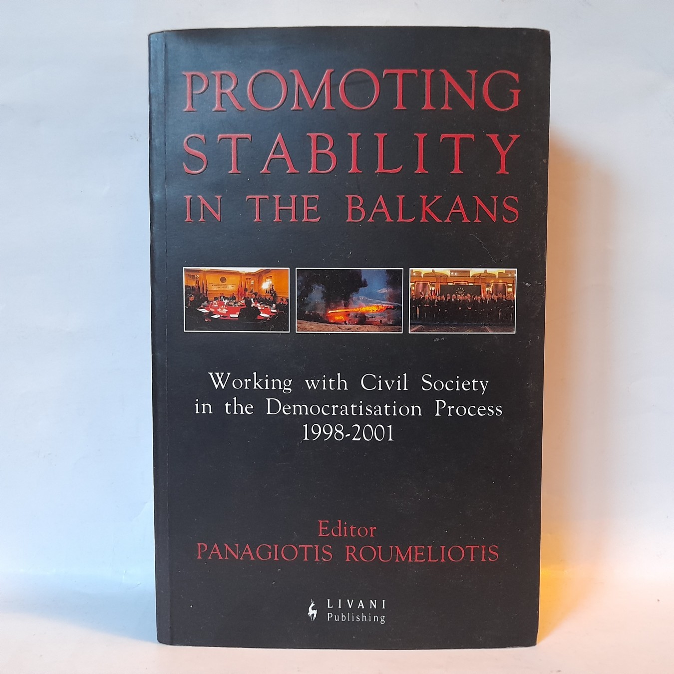 Promoting Stability in the Balkans