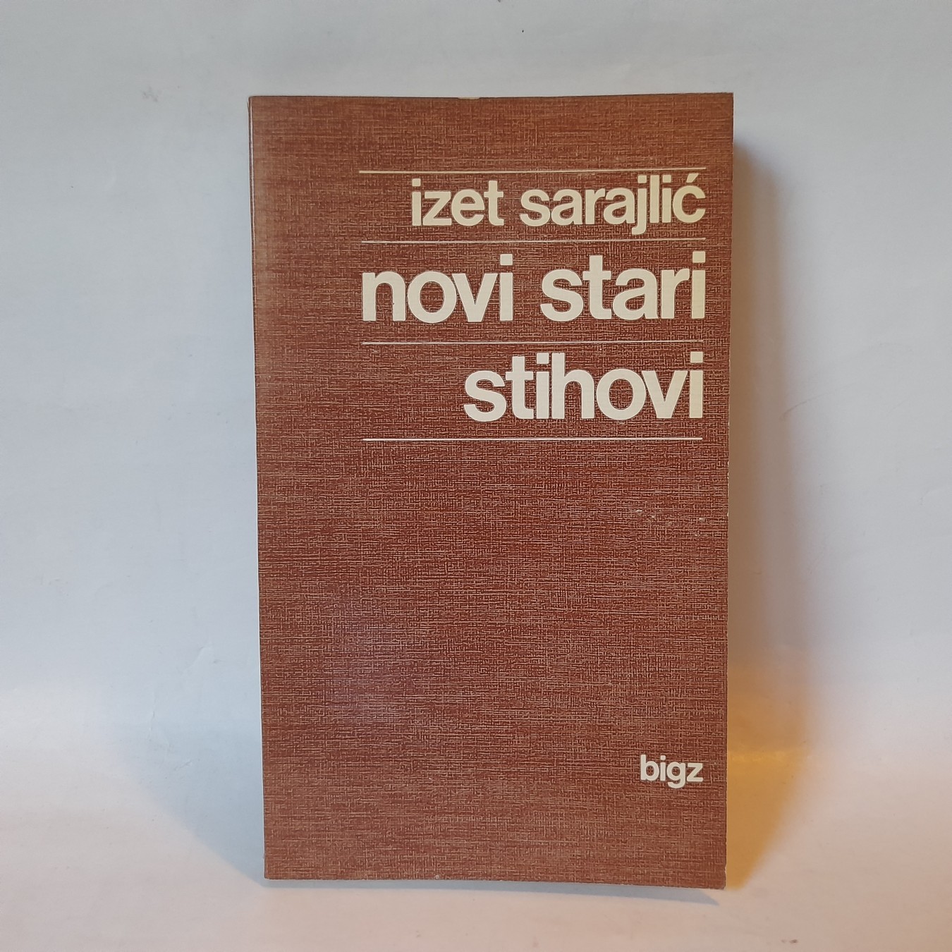 Novi stari stihovi — Izet Sarajlić