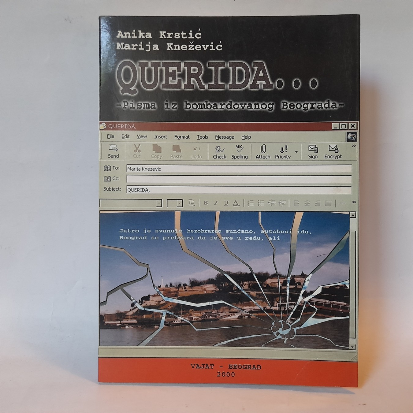 Querida: pisma iz bombardovanog Beograda