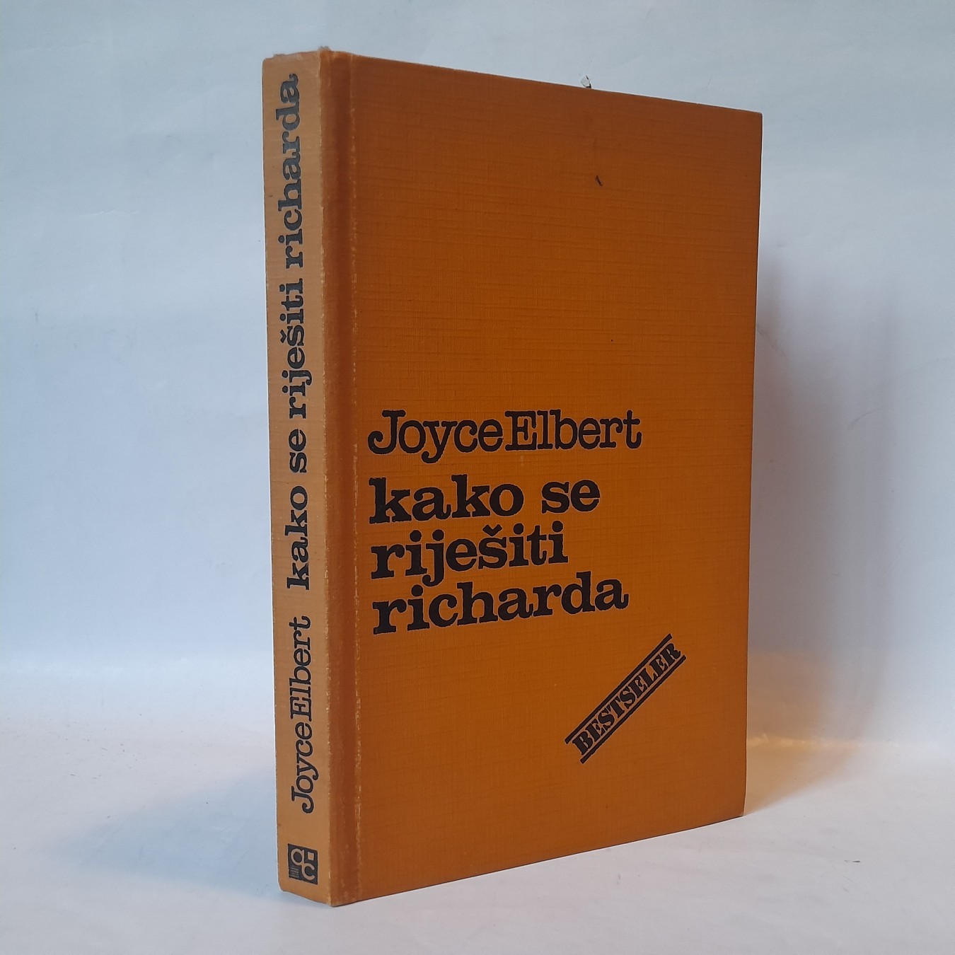 Kako se rešiti Ričarda — Džojs Elbert