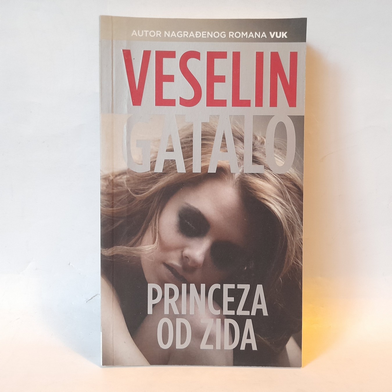 Princeza od zida — Veselin Gatalo