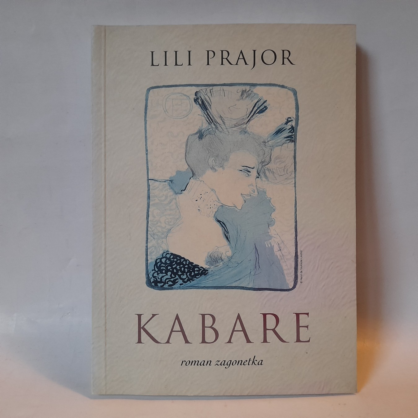 Kabare — Lili Prajor