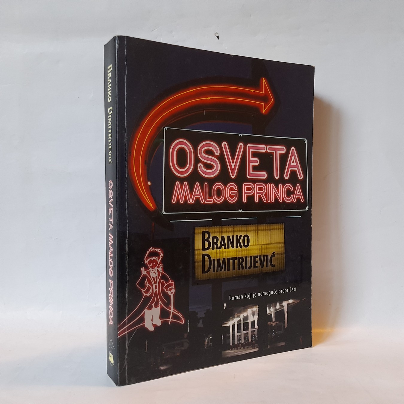 Osveta malog princa — Branko Dimitrijević