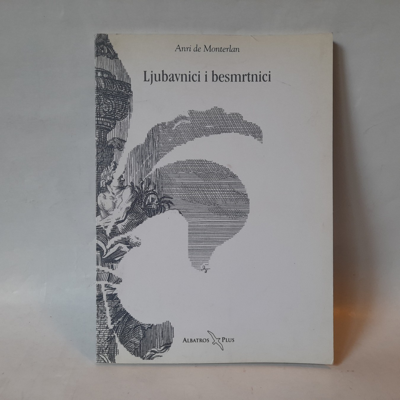 Ljubavnici i besmrtnici — Anri de Monterlan