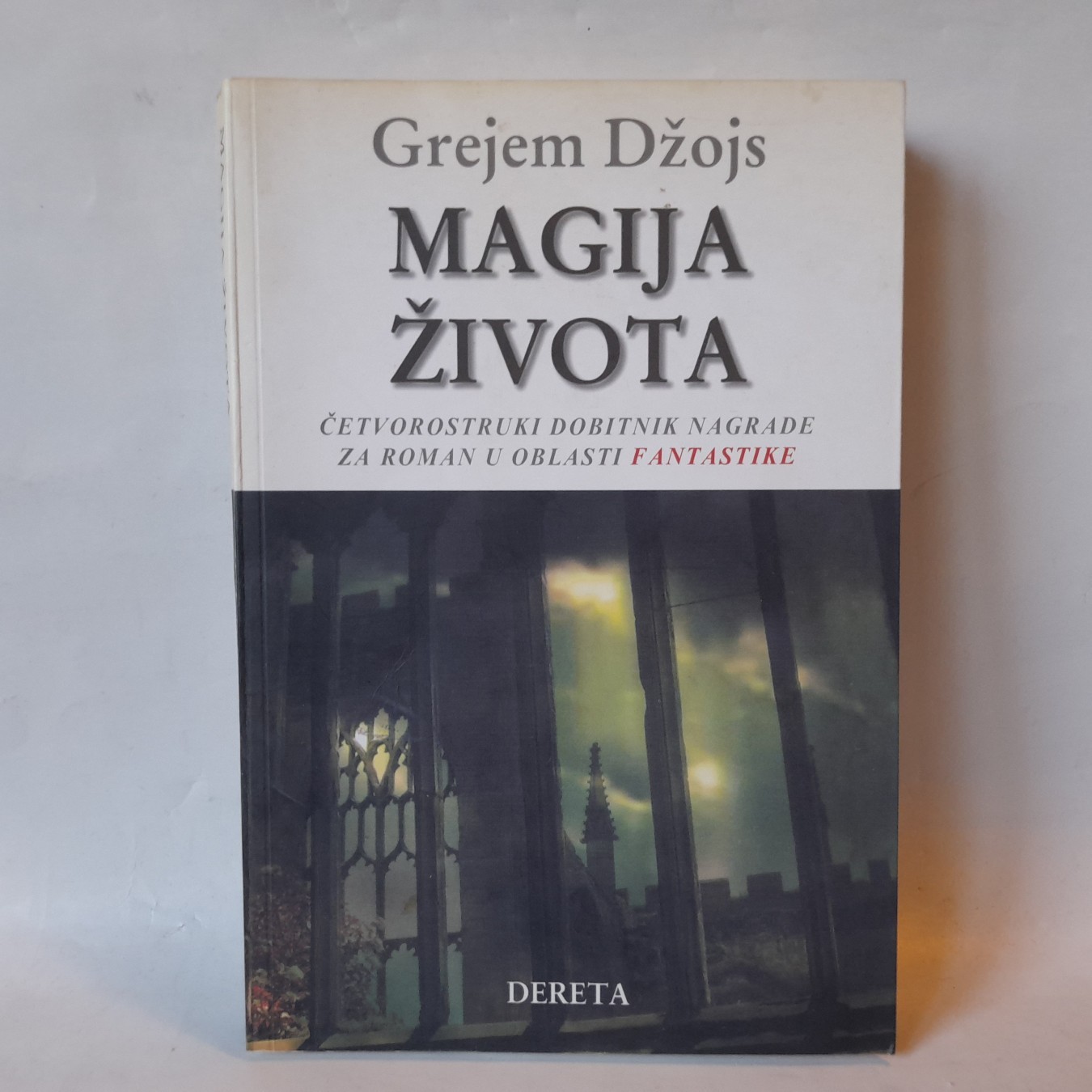 Magija života — Grejem Džojs