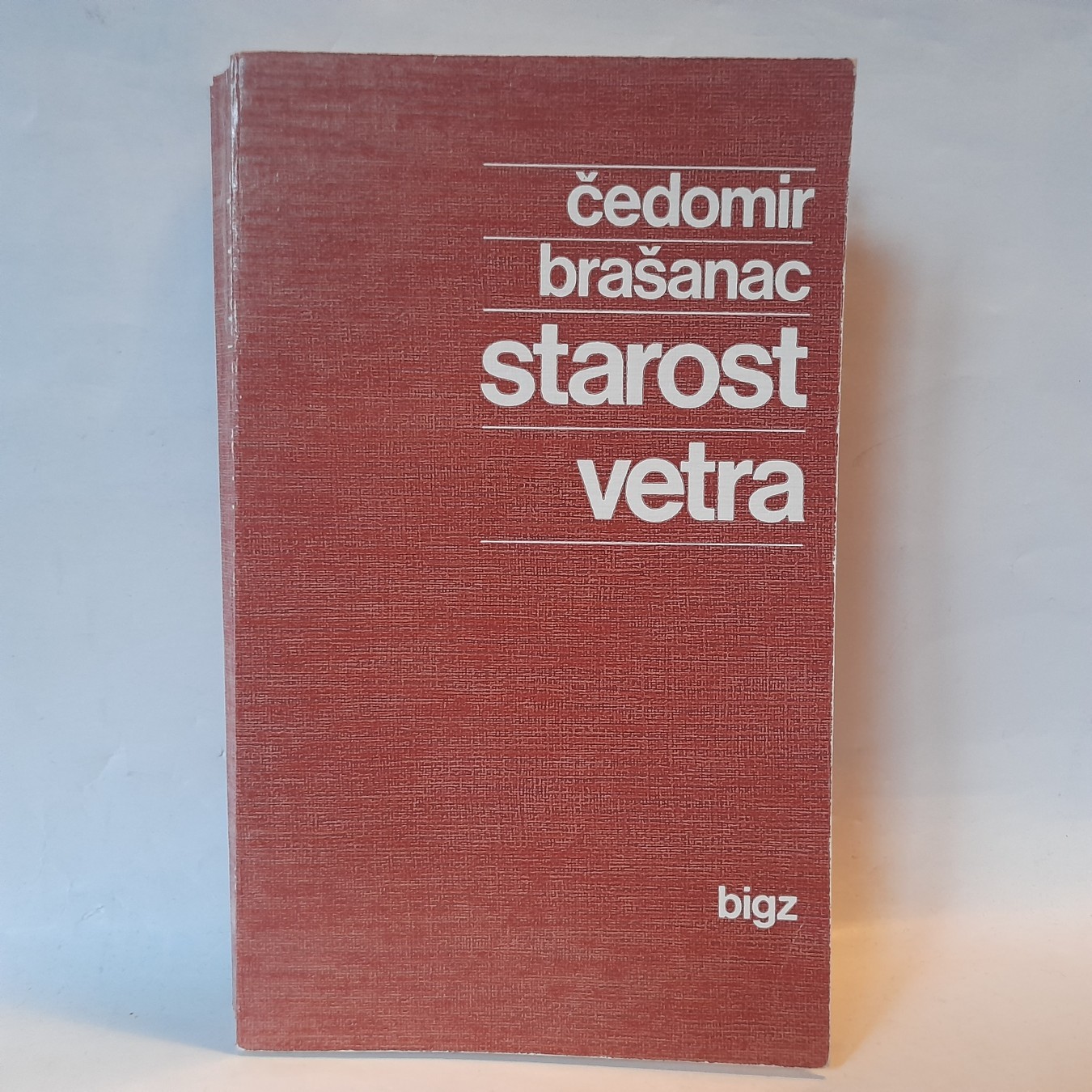 Starost vetra — Čedomir Brašanac