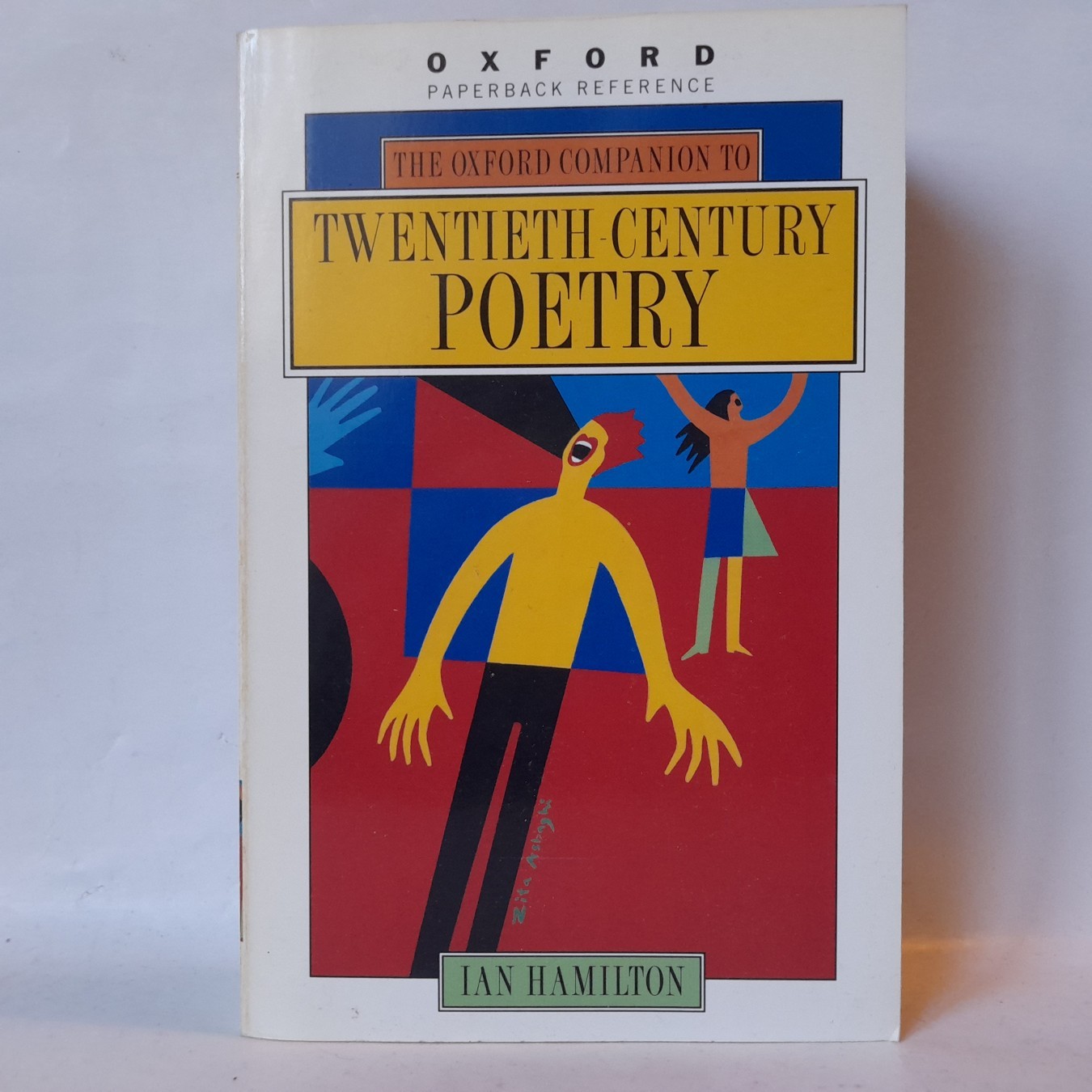 The Oxford Companion to Twentieth-Century Poetry