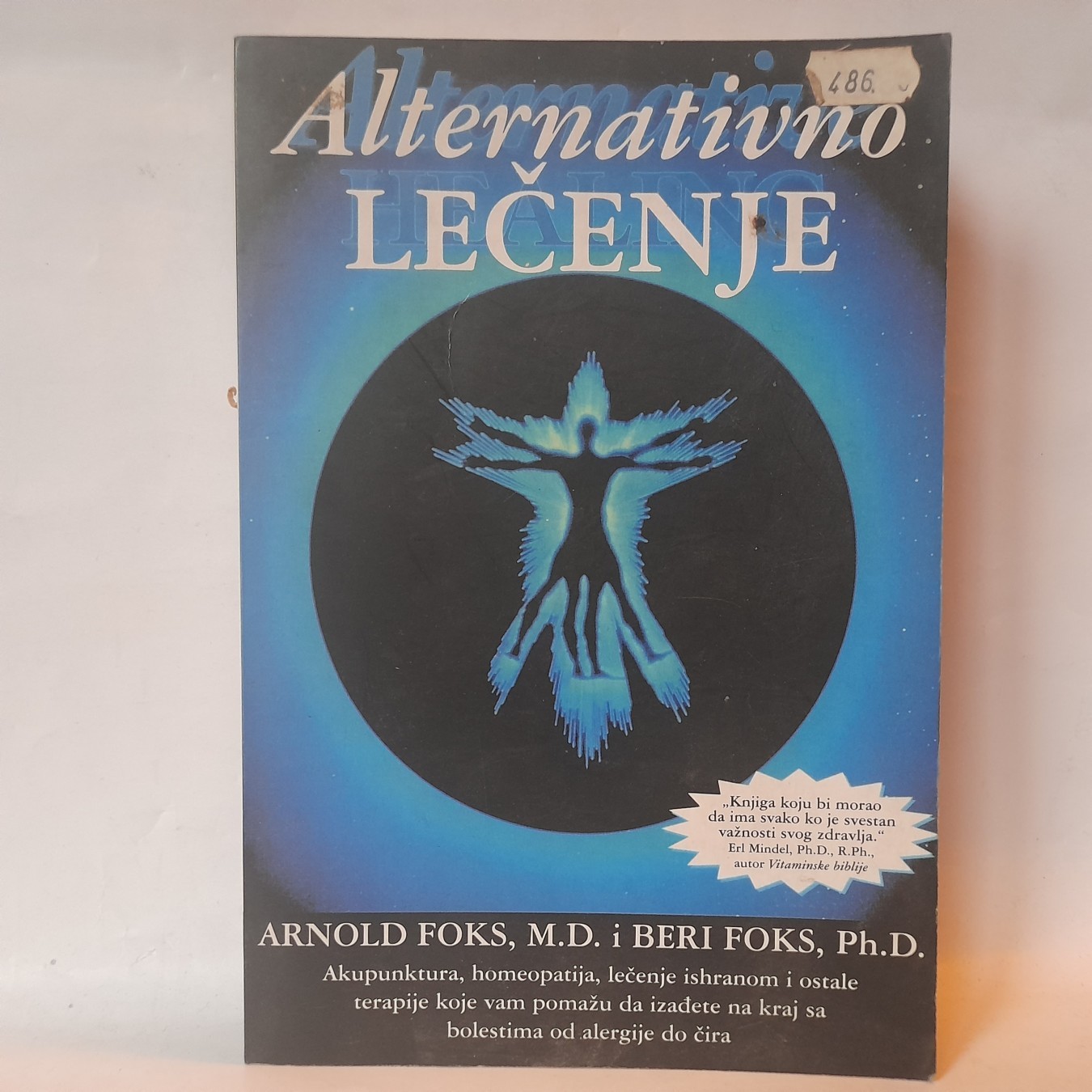 Alternativno lečenje — Arnold Foks, Beri Foks