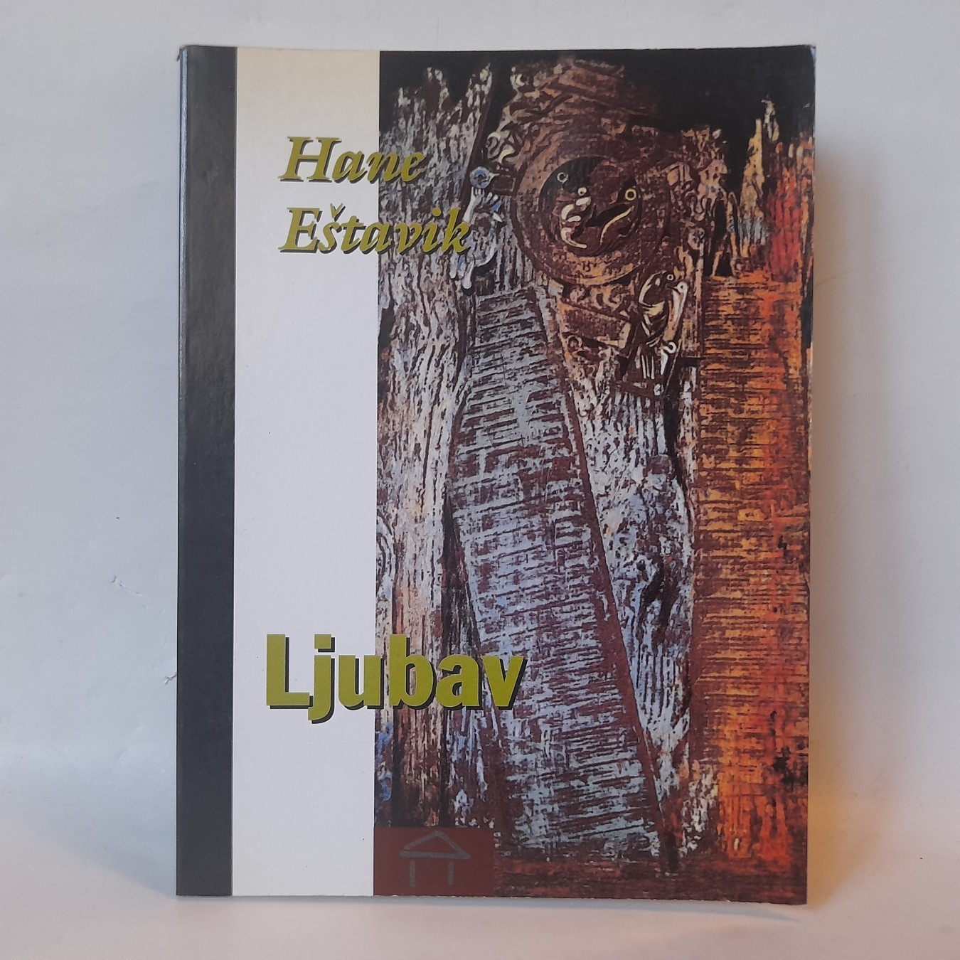 Ljubav — Hane Estavik