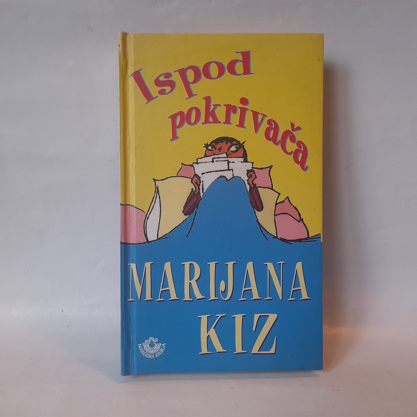 Ispod pokrivača — Marijana Kiz