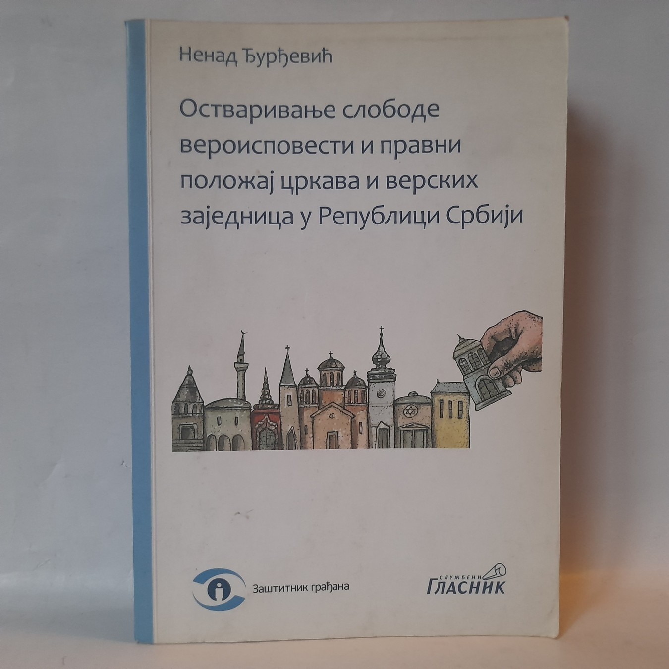 Ostvarivanje slobode veroispovesti — Nenad Đurđević