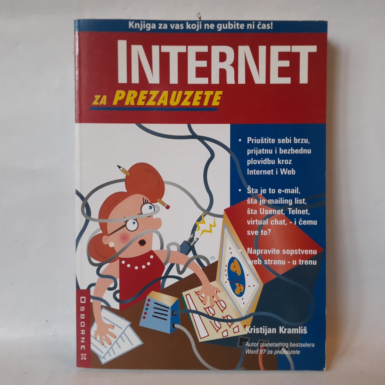 Internet za prezauzete — Kristijan Kramliš