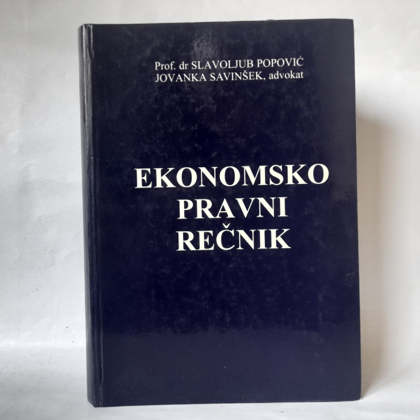 Ekonomsko-pravni rečnik — Slavoljub Popović