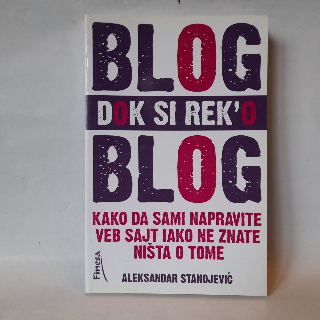 Blog dok si reko blog — Aleksandar Stanojević