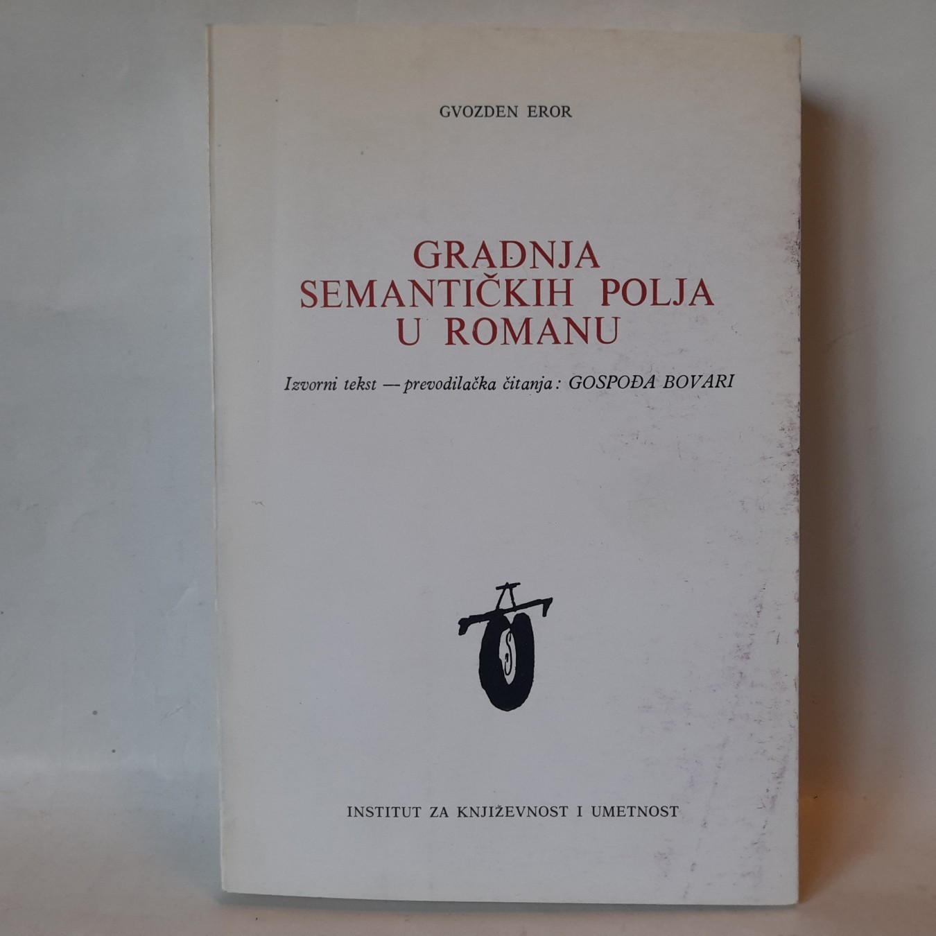 Gradnja semantičkih polja u romanu Gospođa Bovari