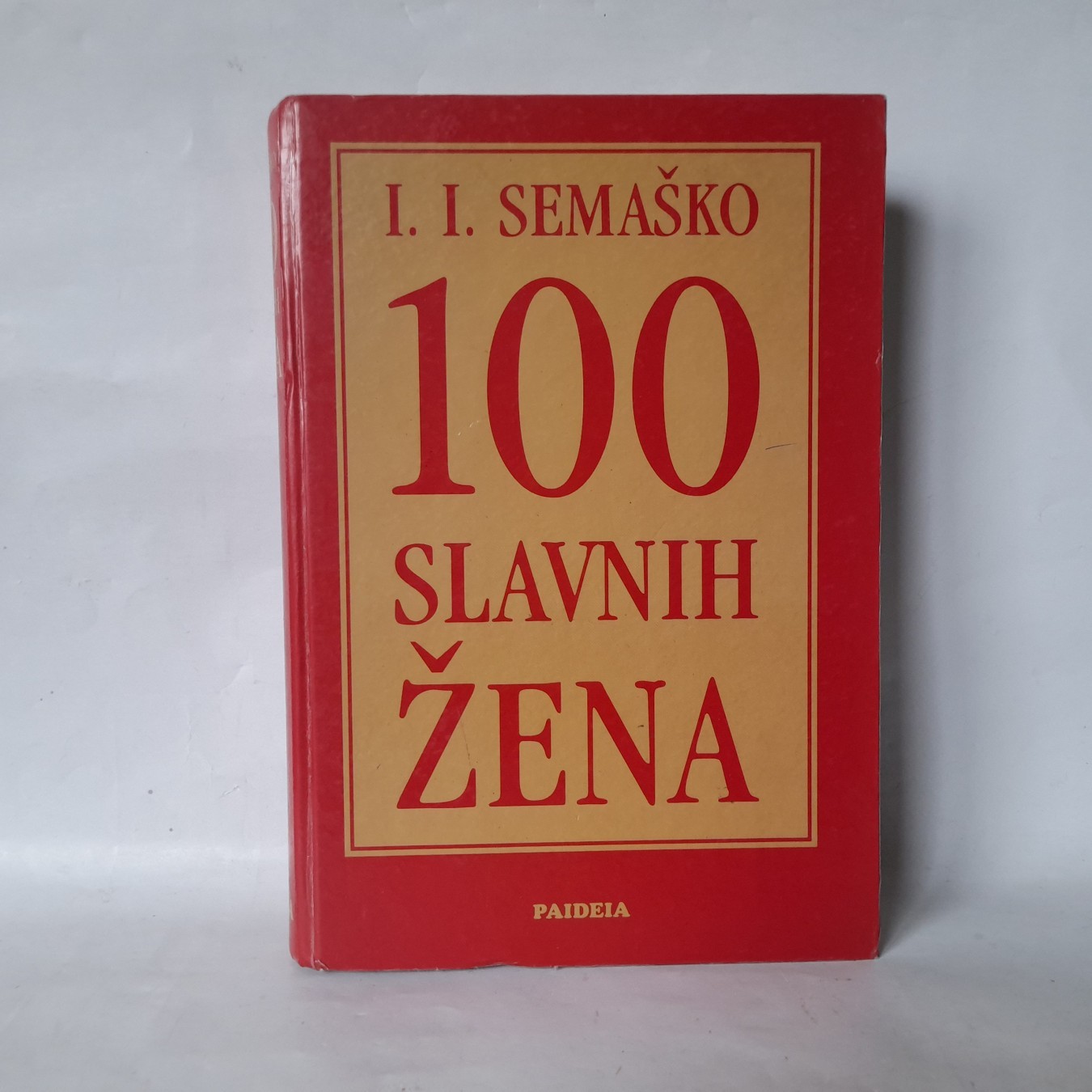 100 slavnih žena — I. I. Semaško
