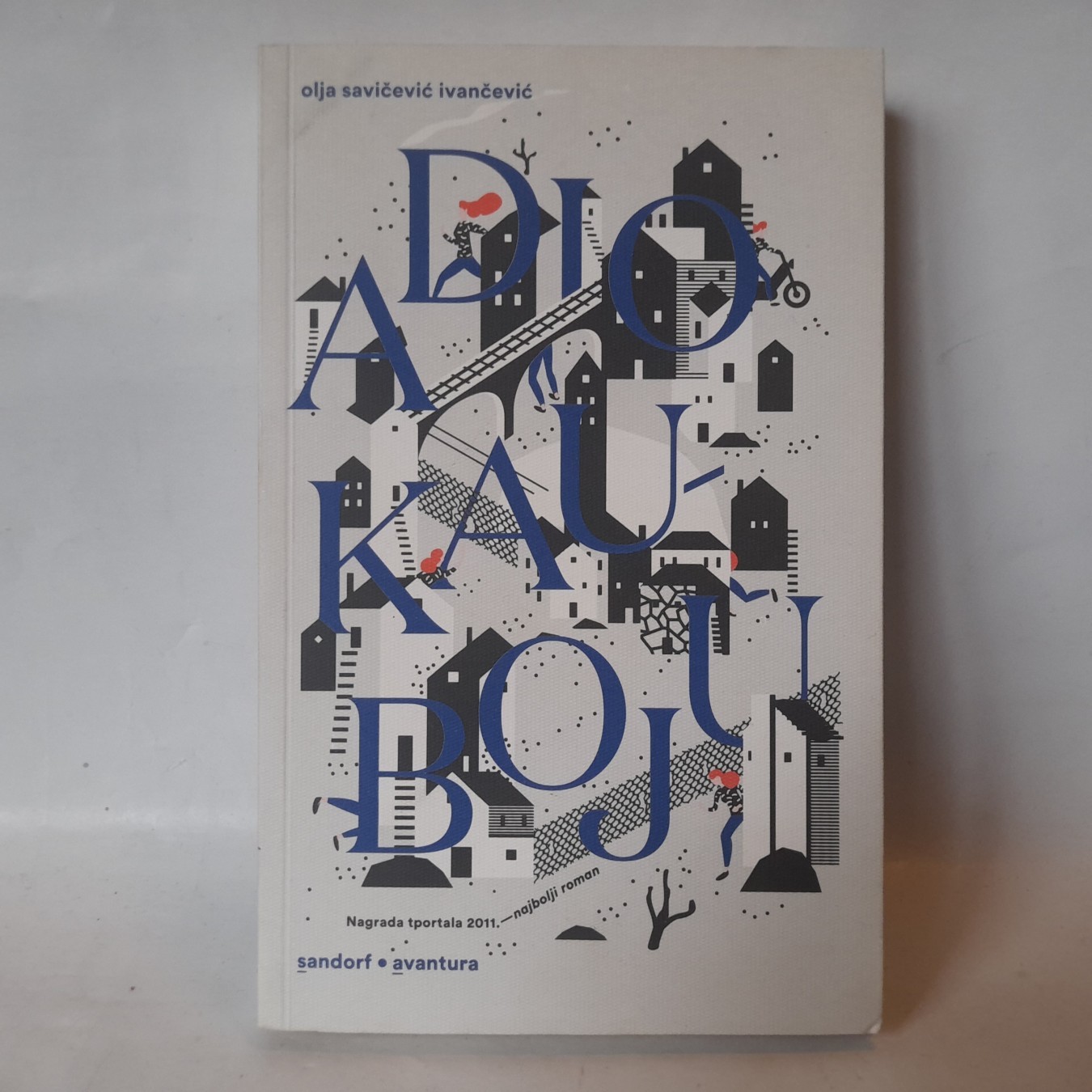 Adio, kauboju — Olja Savičević Ivančević