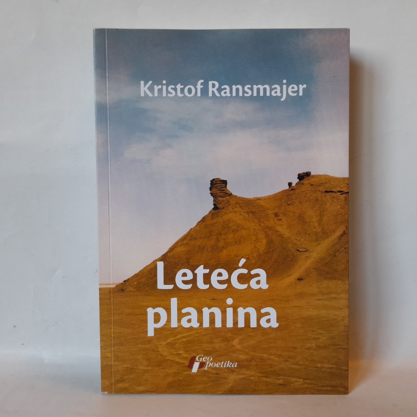 Leteća planina — Kristof Ransmajer