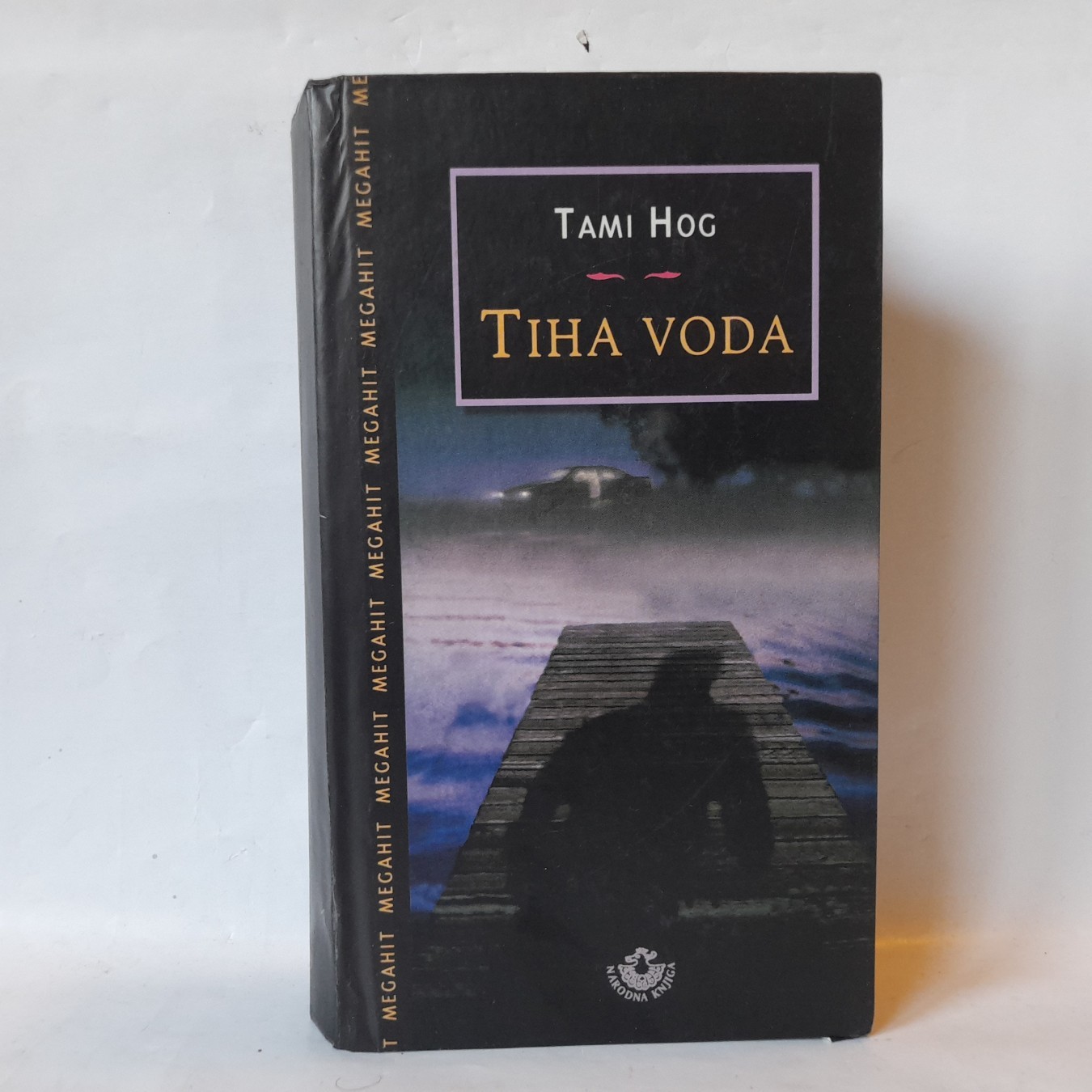 Tiha voda — Tami Hog