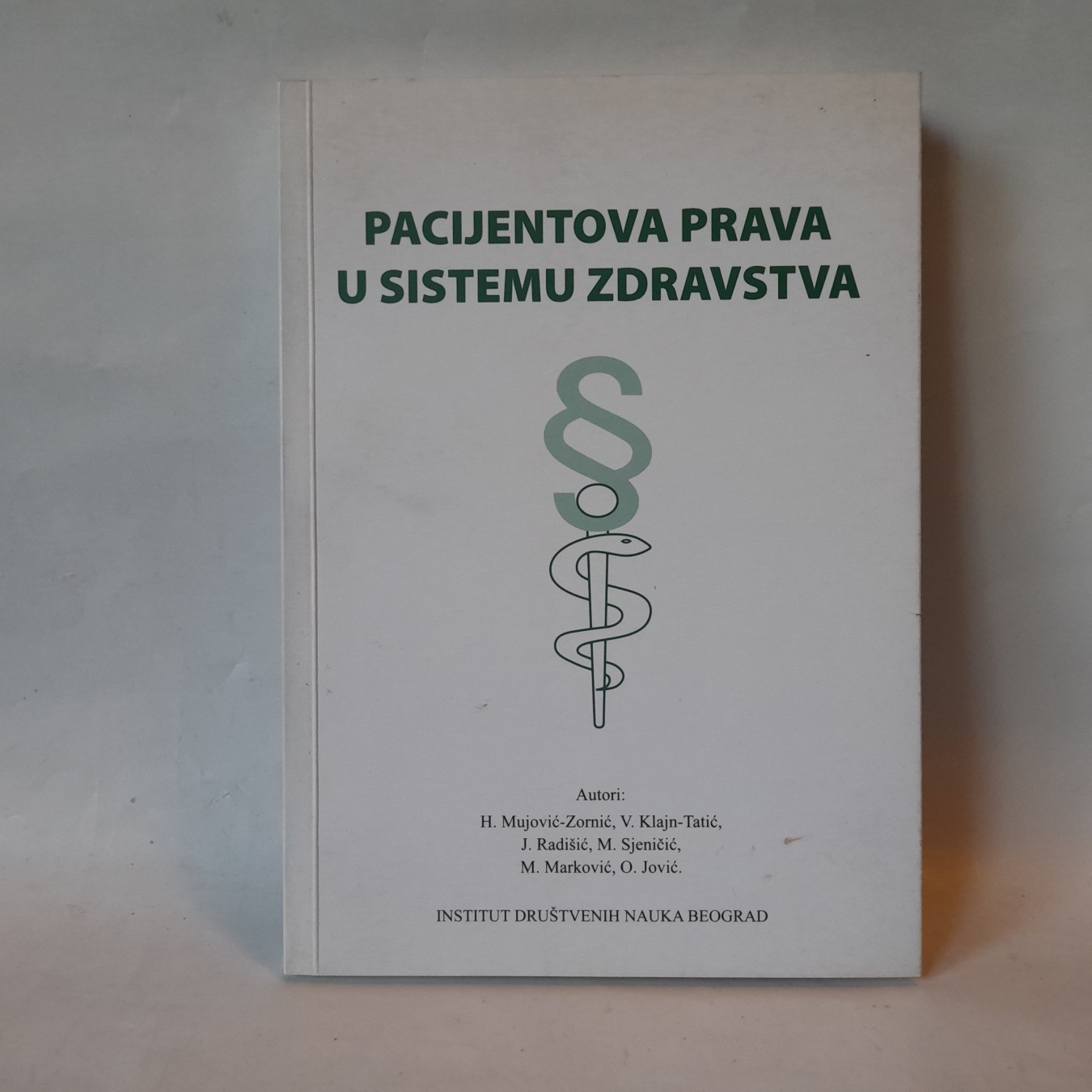 Pacijentova prava u sistemu zdravstva