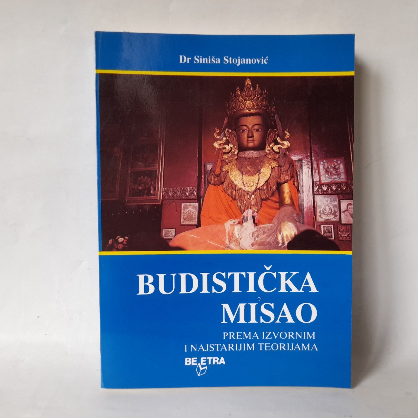 Budistička misao — izvorne teorije — S. Stojanović