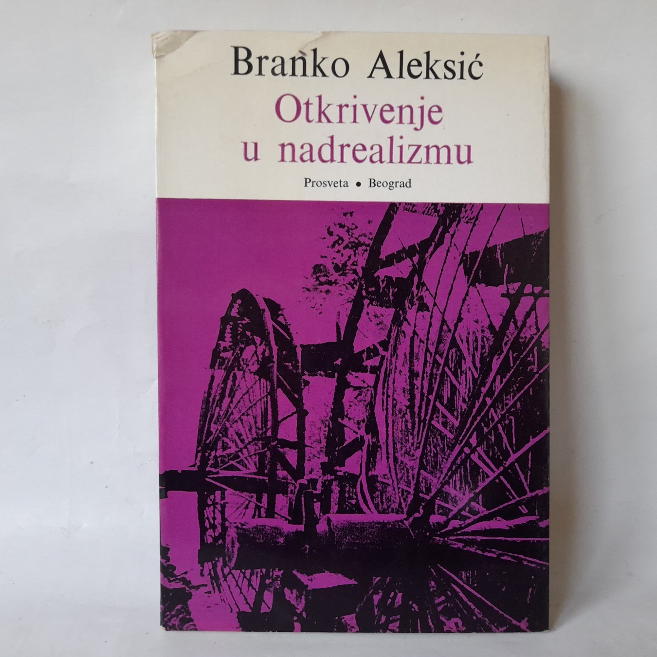 Otkrivenje u nadrealizmu — Branko Aleksić