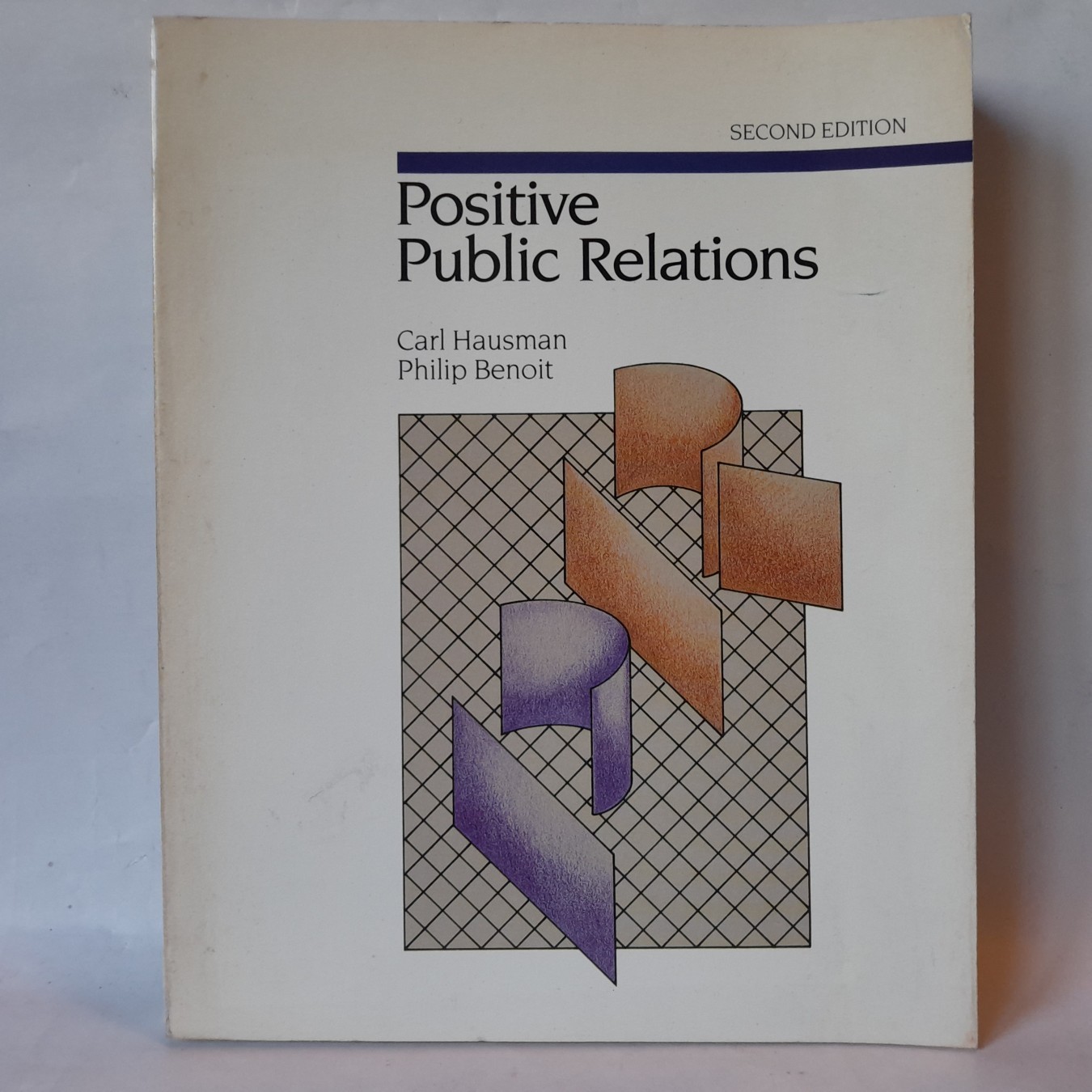 Positive Public Relations — Karl Hausman, Filip Benoa