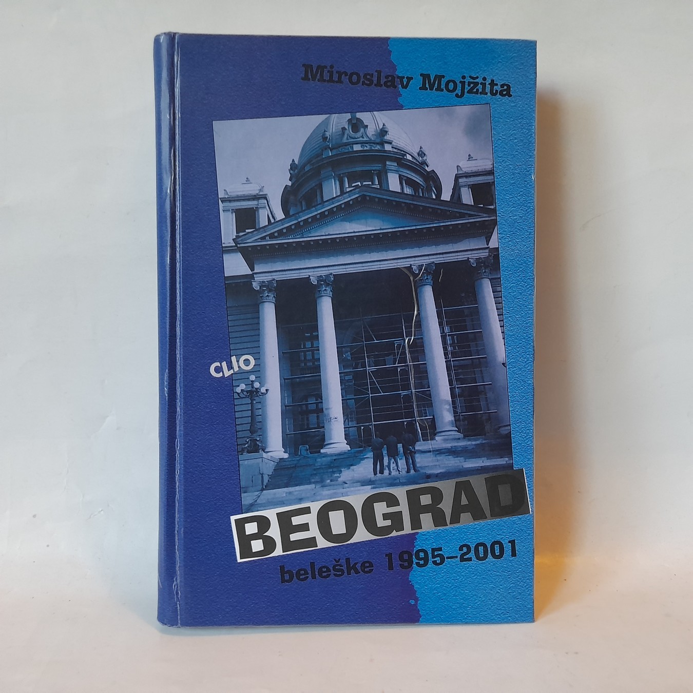 Beograd — beleške 1995-2001 — Miroslav Mojžita