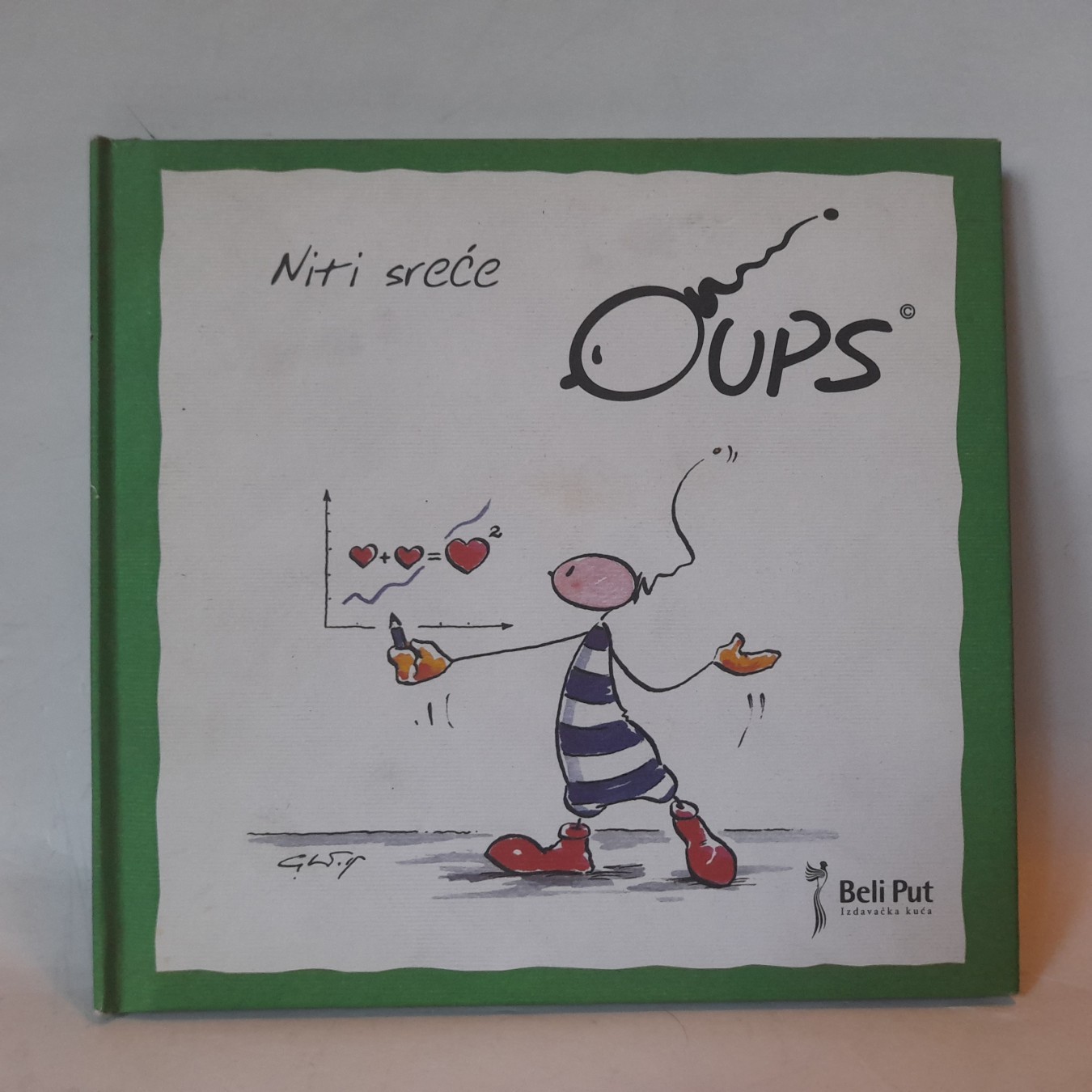 Oups, niti sreće — Kurt Hortenhuber, Koni Volf