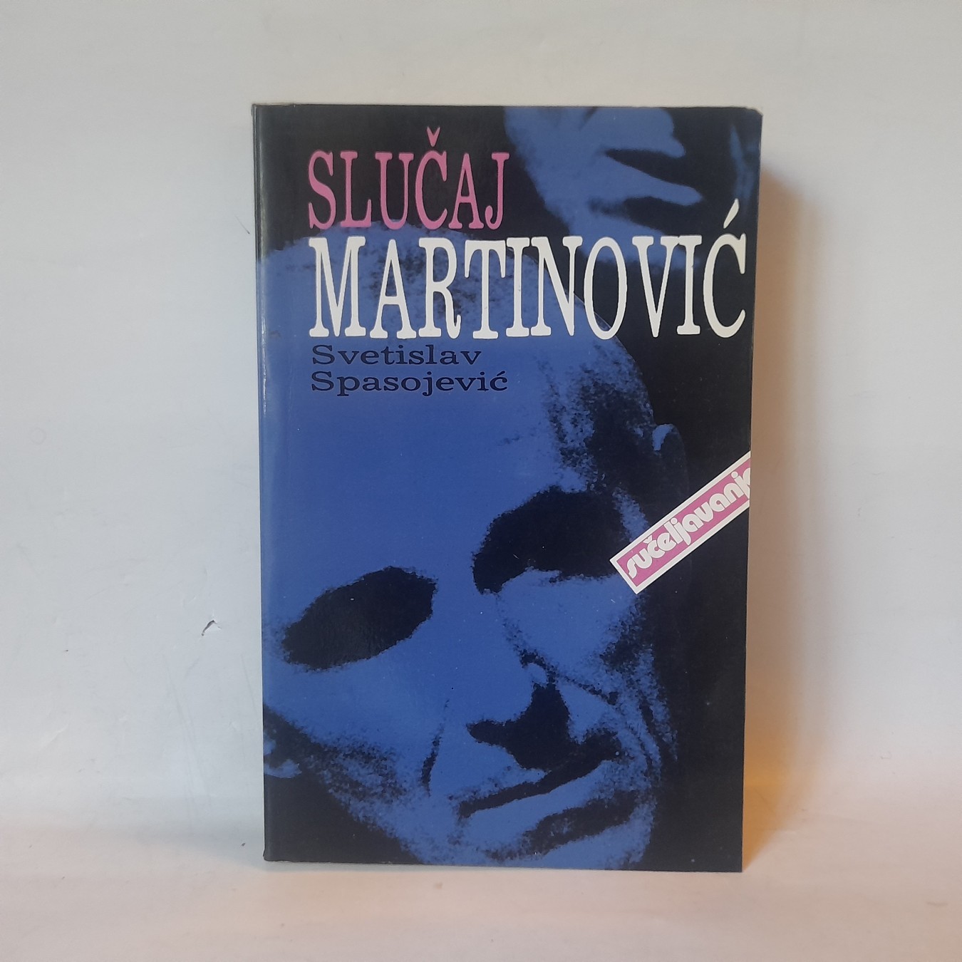 Slučaj Martinović — Svetislav Spasojević