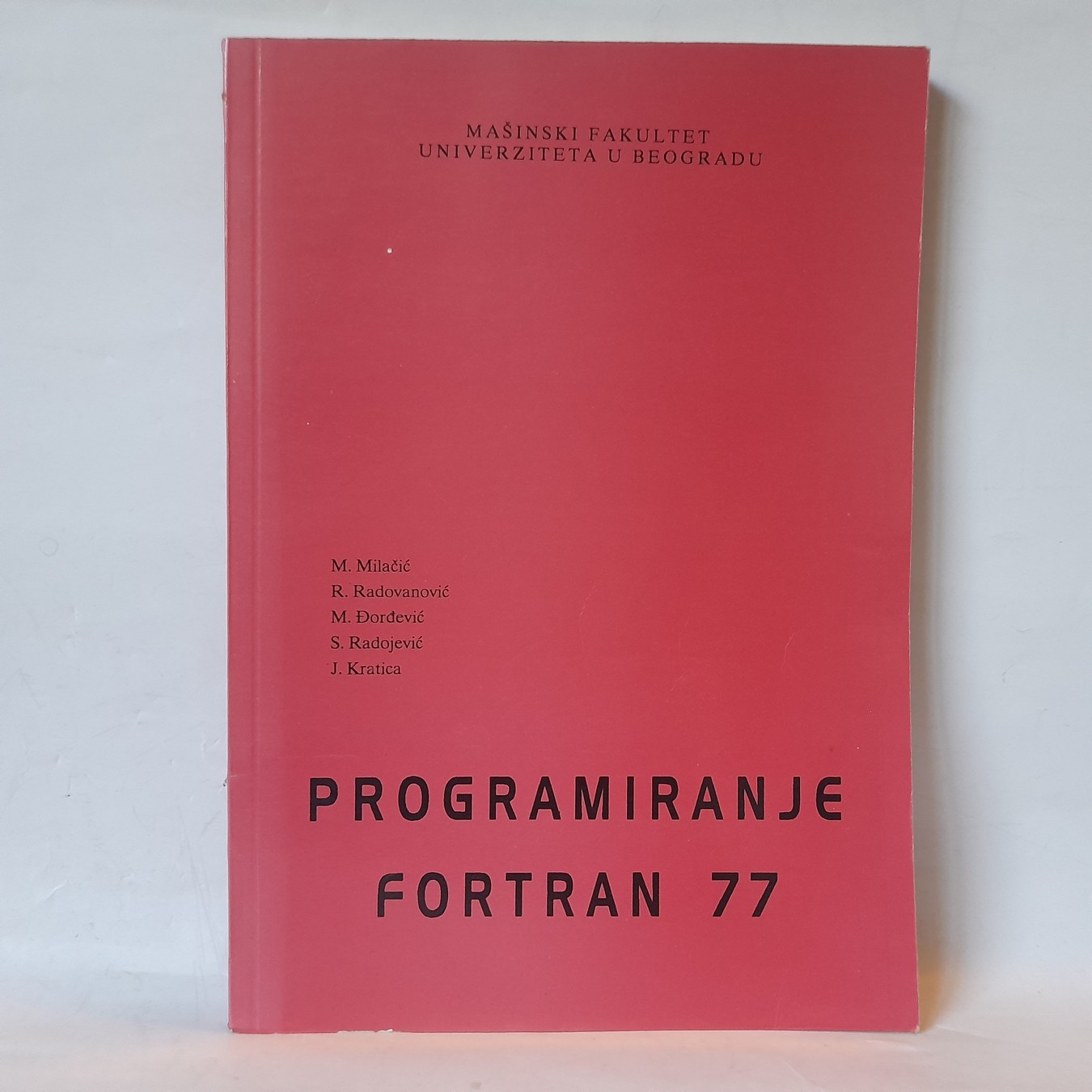 Programiranje FORTRAN 77 — Milačić, Đorđević, Radovanović