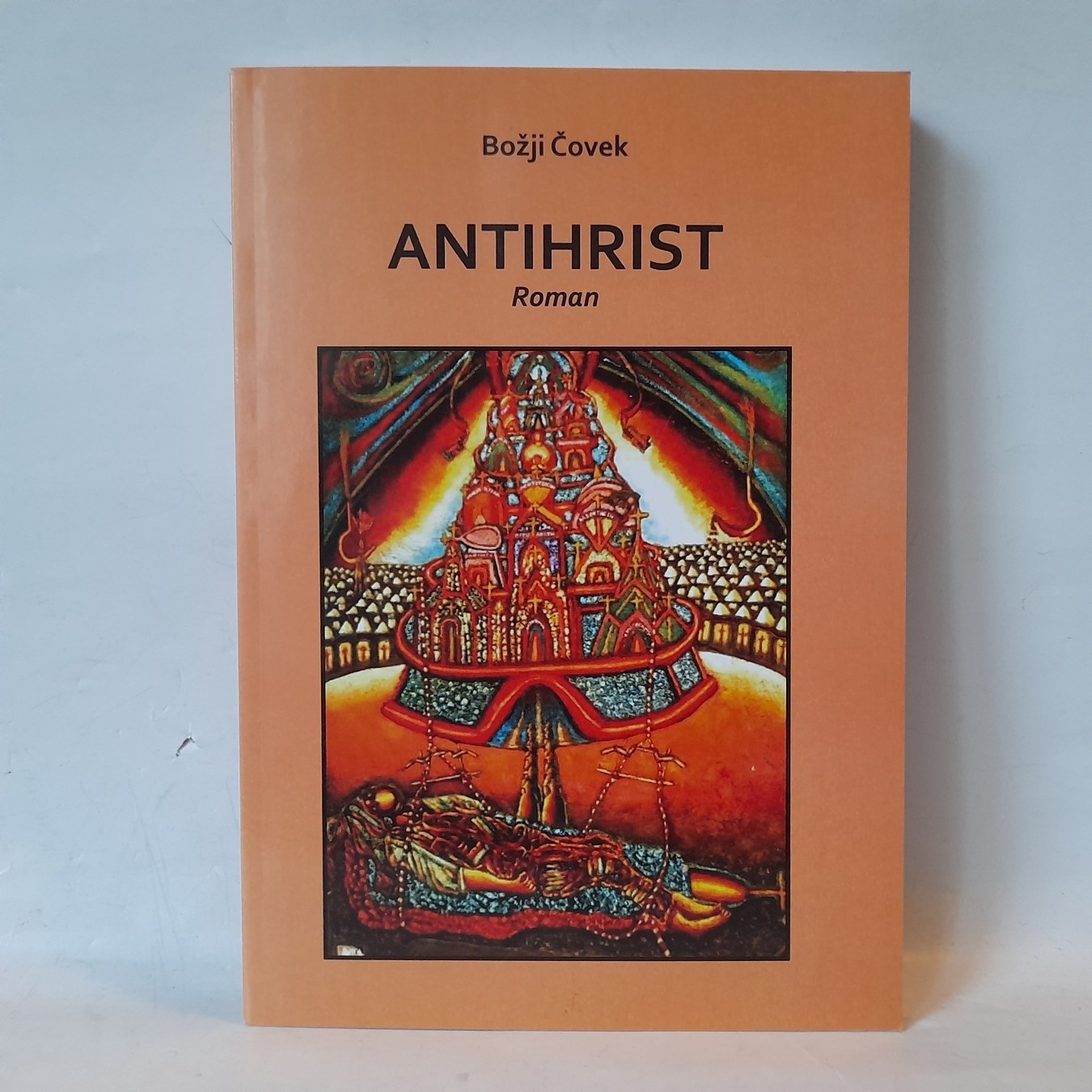 Božji čovek, Antihrist