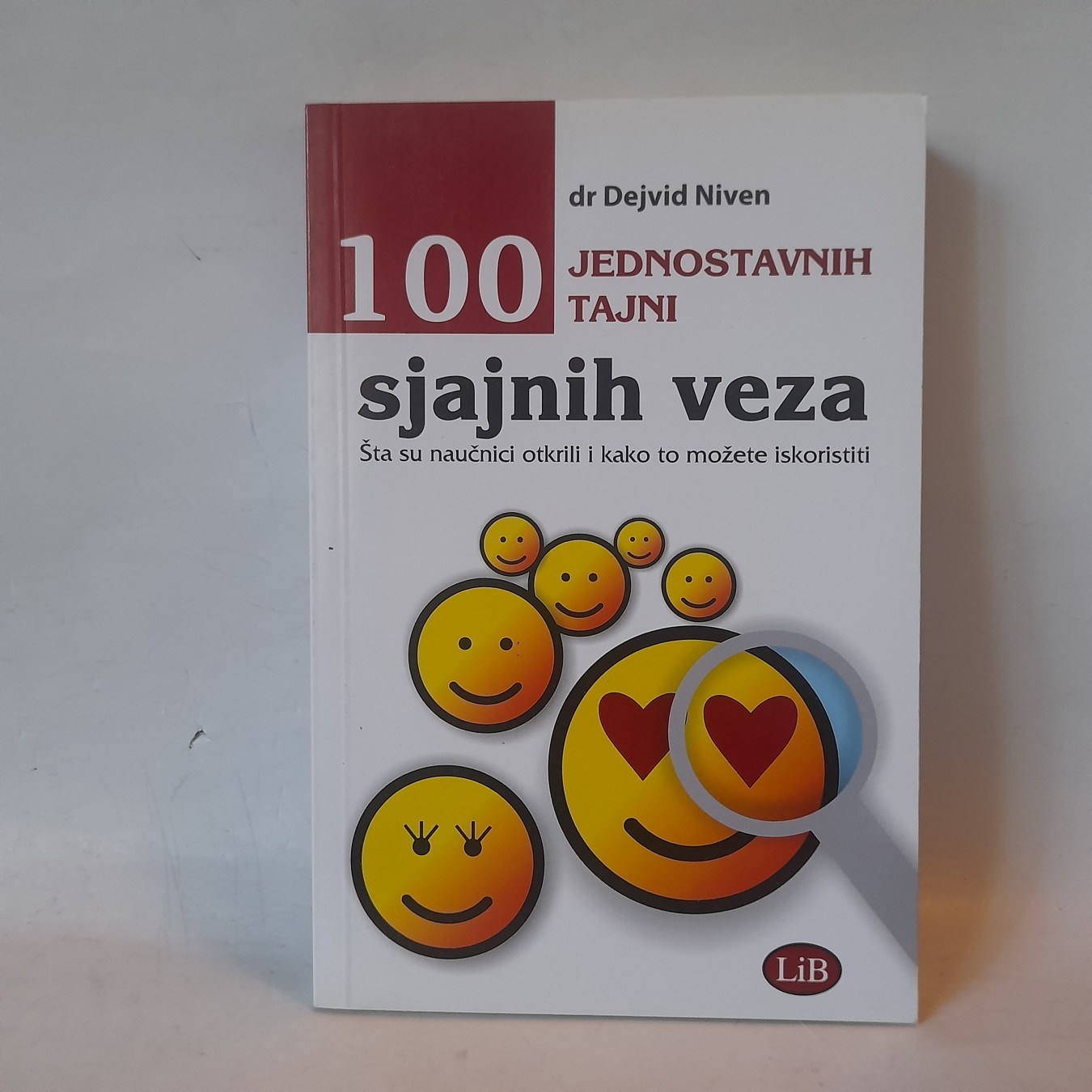 100 jednostavnih tajni sjajnih veza — dr Dejvid Niven