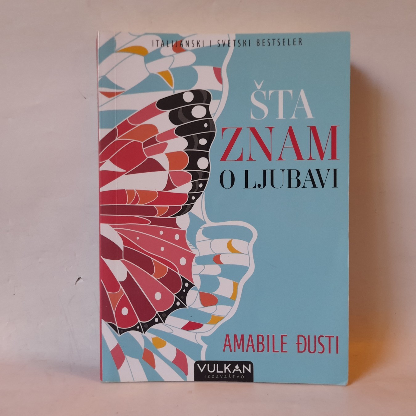 Šta znam o ljubavi — Amabile Đusti