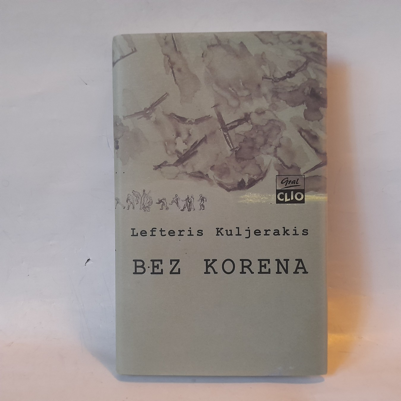 Bez korena — Lafteris Kuljerakis