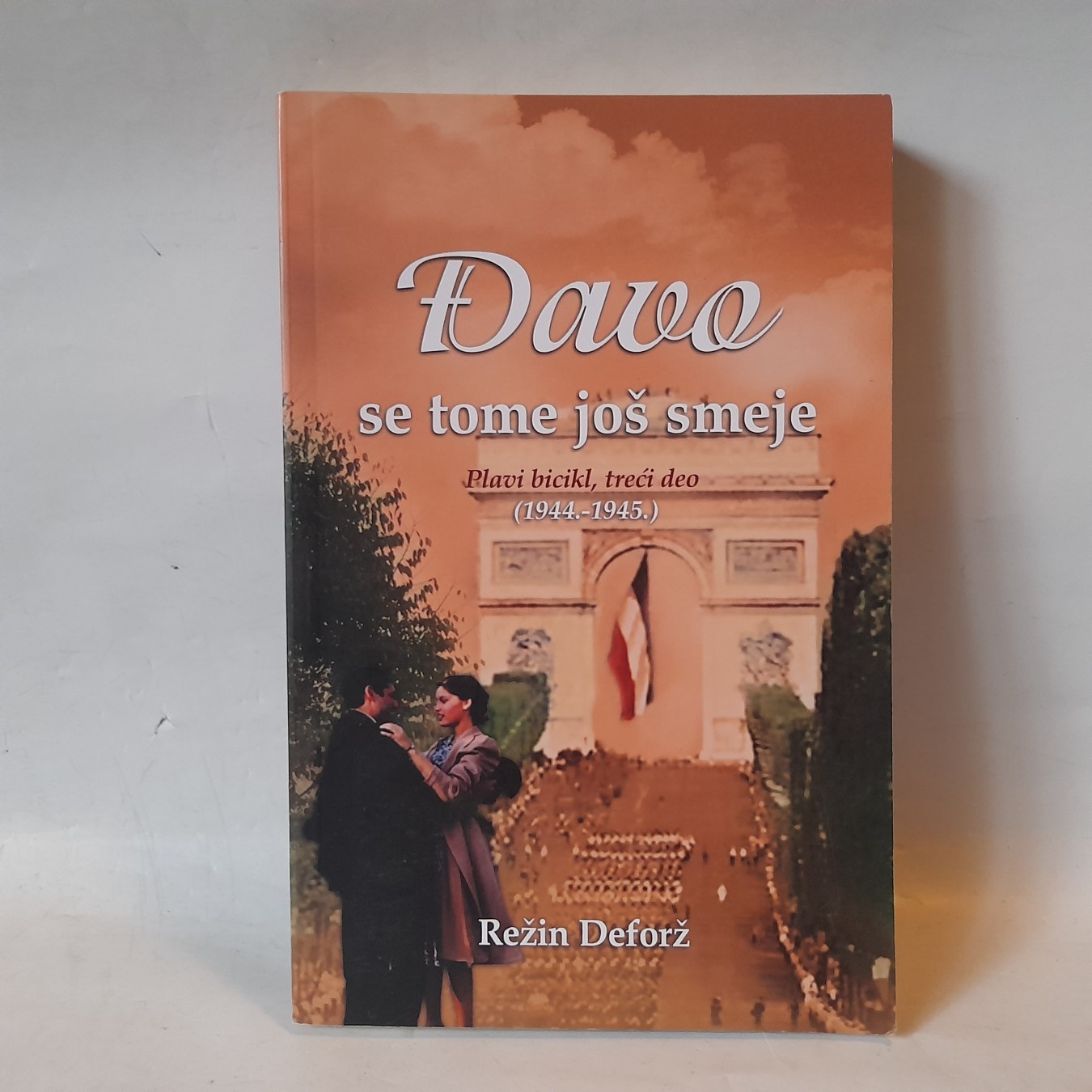 Đavo se tome još smeje — Režin Deforž