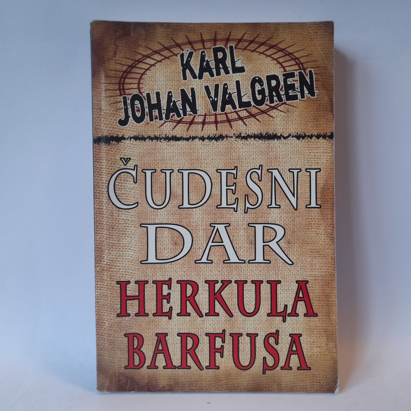 Čudesni dar Herkula Barfusa — Karl Johan Valgren