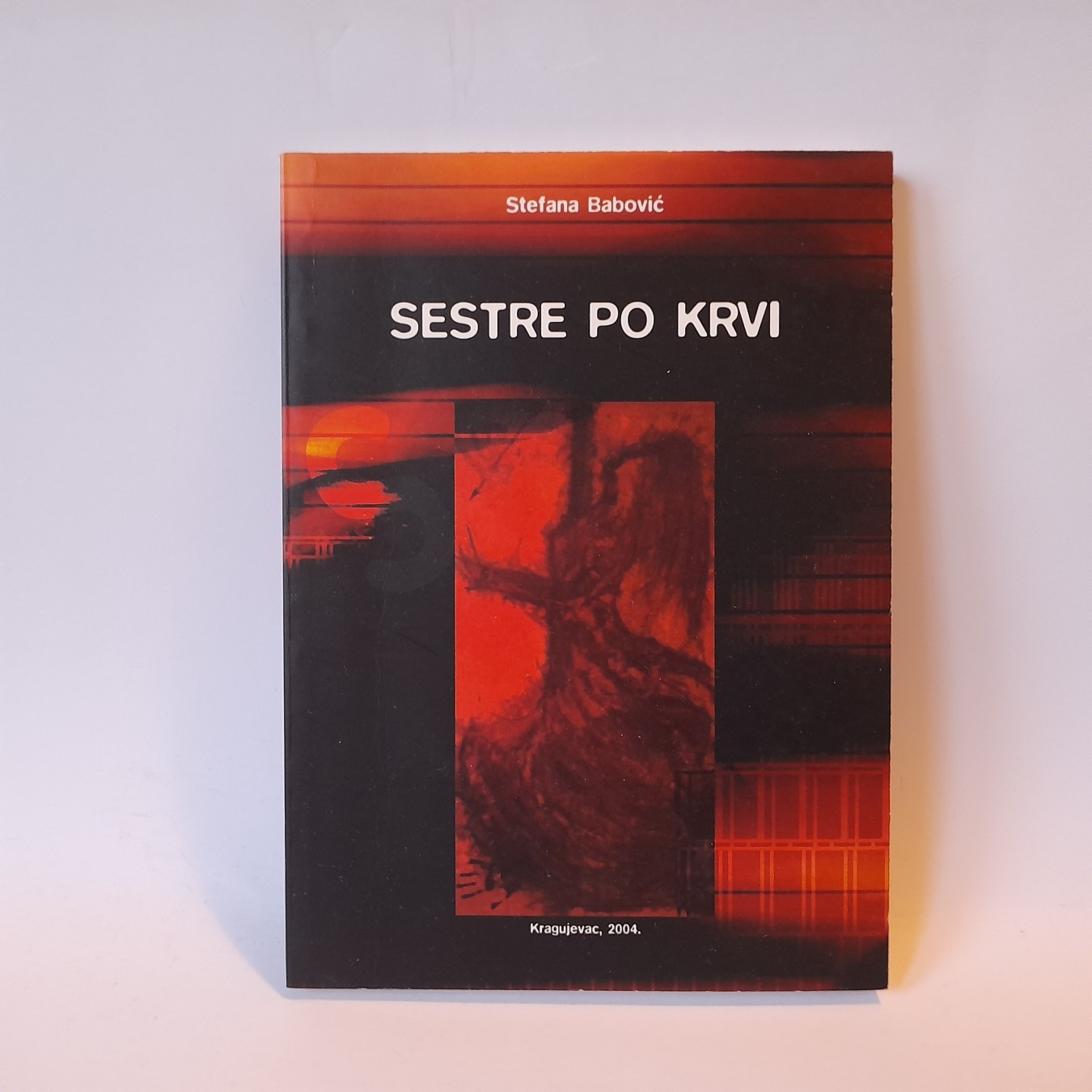 Sestre po krvi — Stefana Babović