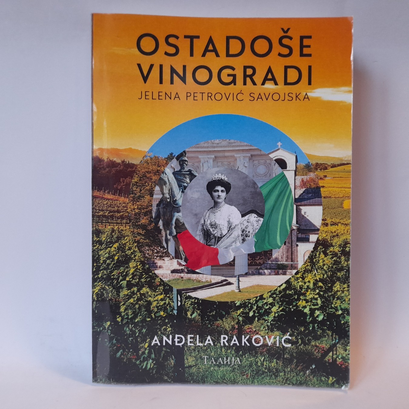 Ostadoše vinogradi — Jelena Petrović Savojska