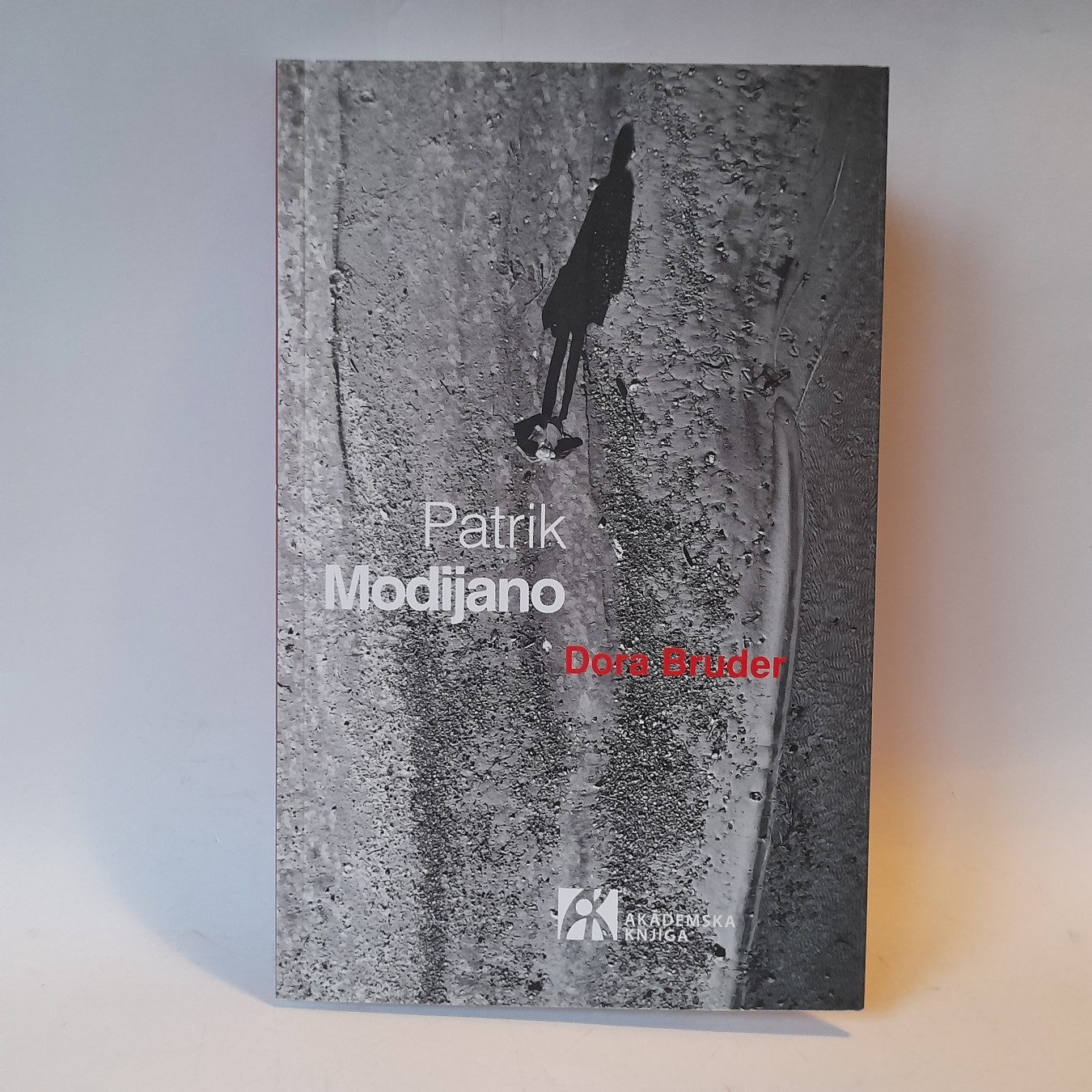 Dora Bruder — Patrik Modijano