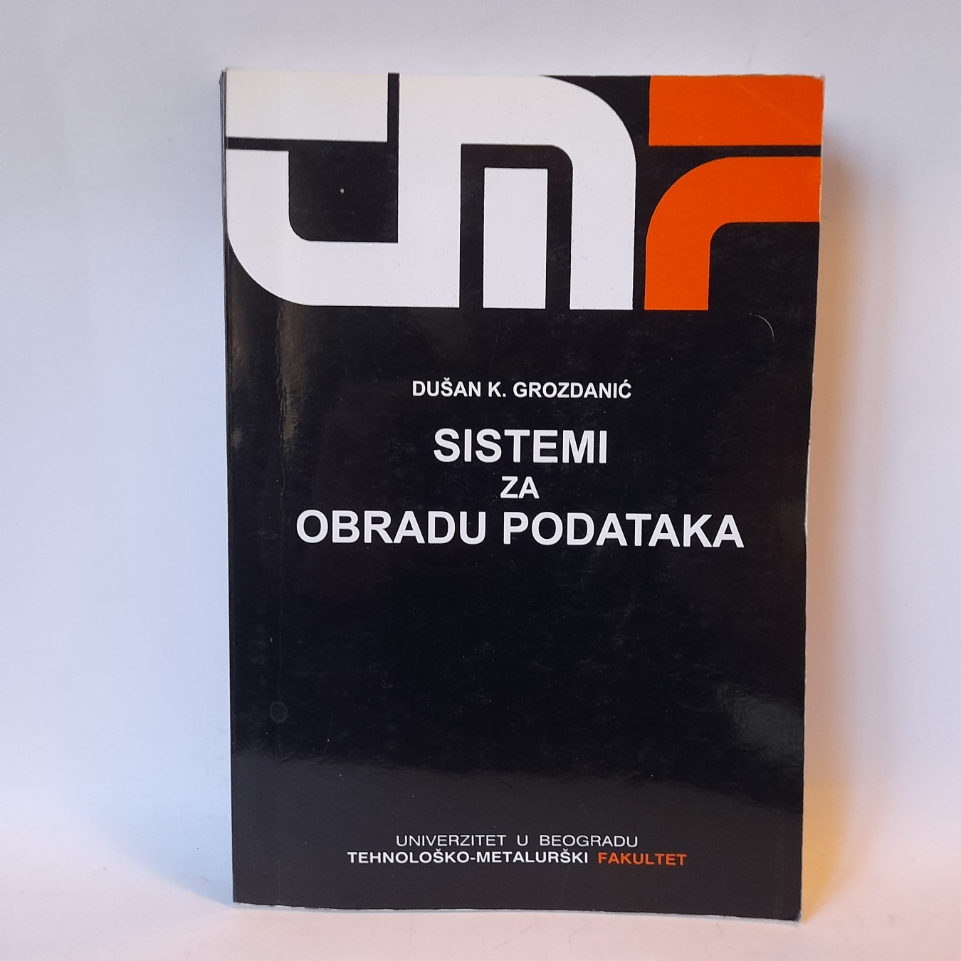Sistemi za obradu podataka — D. K. Grozdanić
