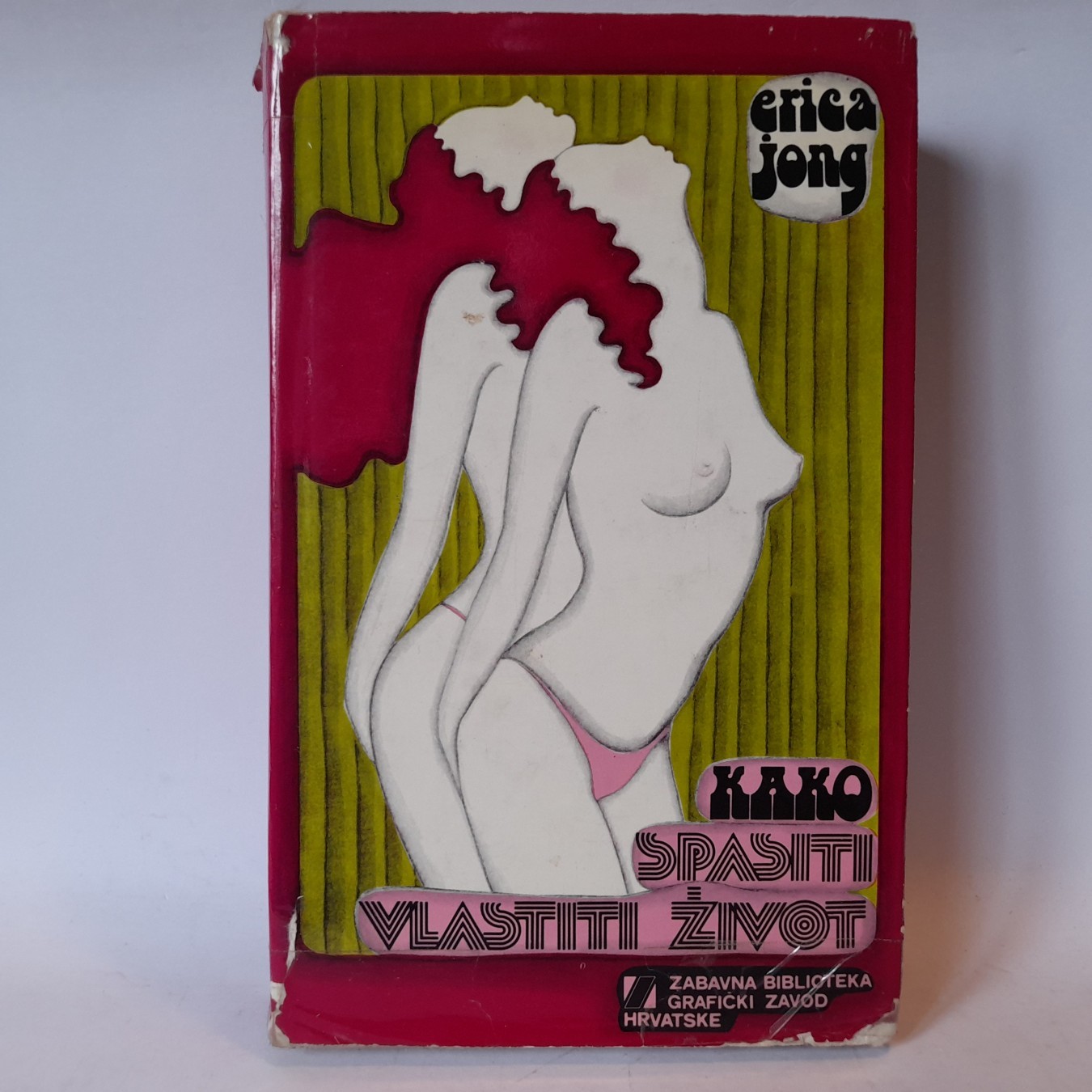 Kako spasiti vlastiti život — Erika Džong