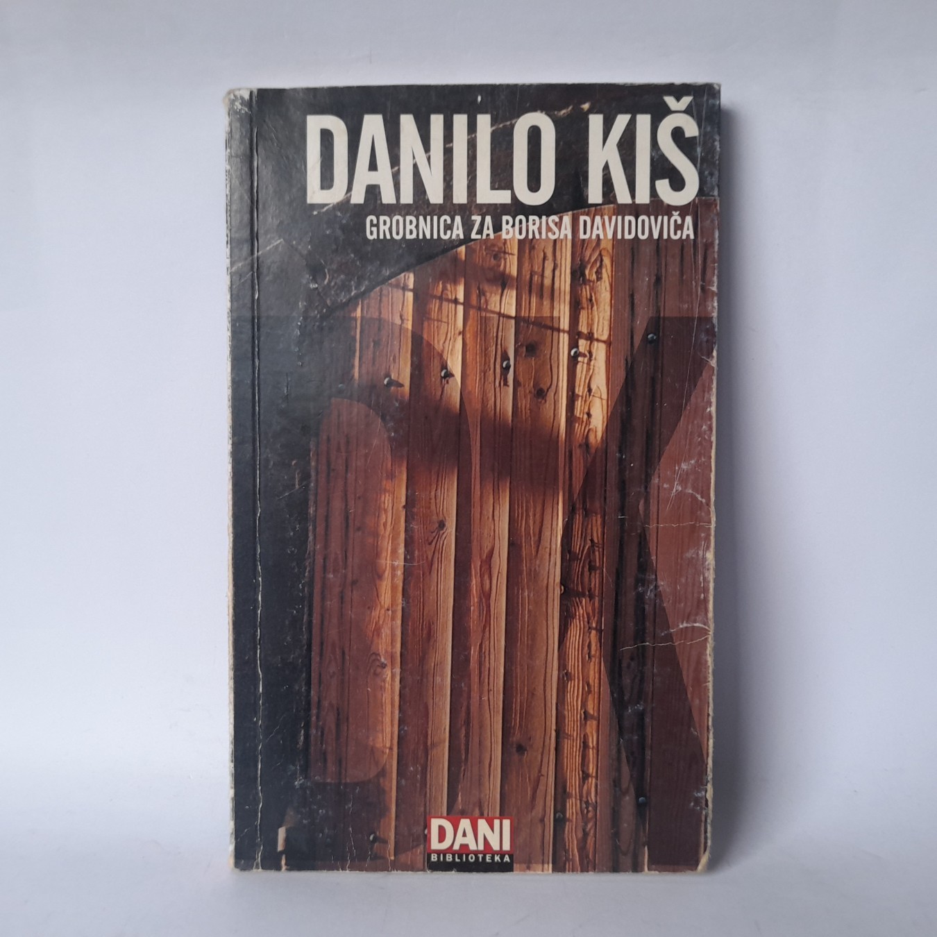 Grobnica za Borisa Davidoviča — Danilo Kiš