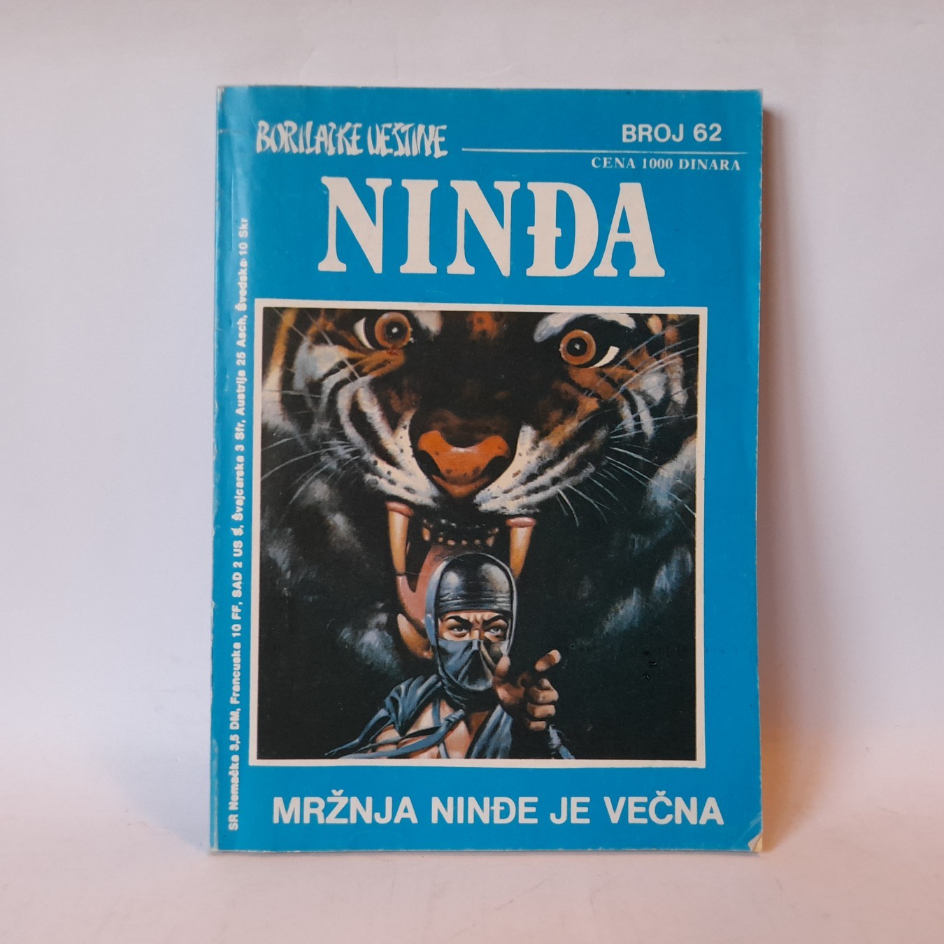 Nindža broj 62, Mržnja nindže je večna