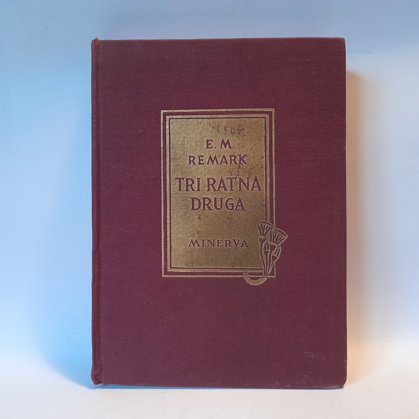 Tri ratna druga — Erih Marija Remark