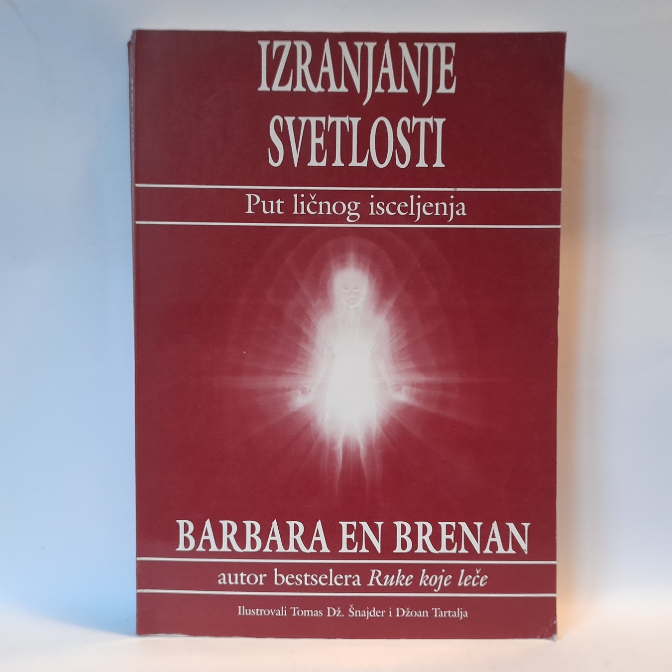 Izranjanje svetlosti — Barbara En Brenan