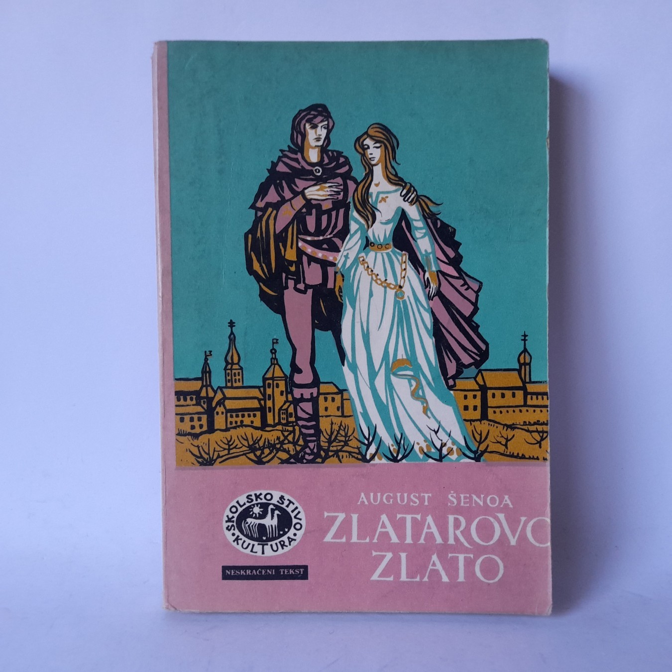 Zlatarovo zlato — August Šenoa